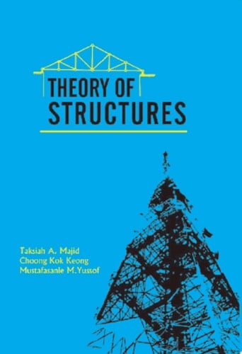 Theory of Structures (Penerbit USM)