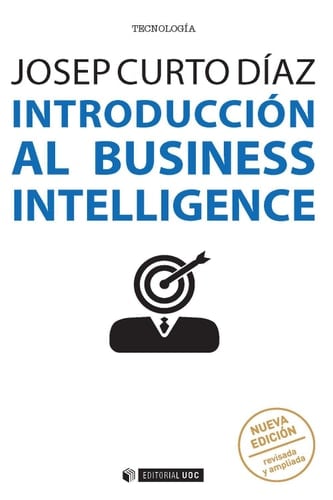 Introducción al business intelligence (nueva edición revisada y ampliada)