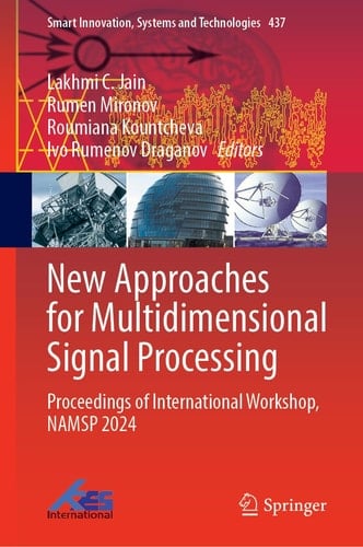 New Approaches for Multidimensional Signal Processing Proceedings of International Workshop, NAMSP 2024