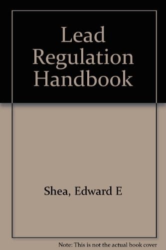 Lead Regulation Handbook