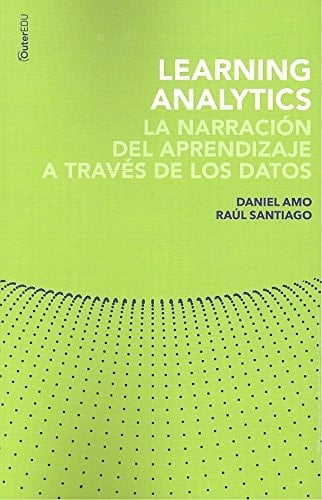 Learning analytics la narración del aprendizaje a través de los datos