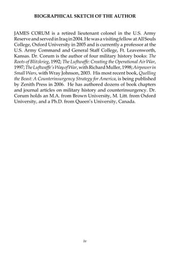 Training Indigenous Forces in Counterinsurgency: A Tale of Two Insurgencies