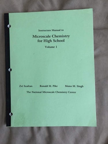 Microscale Chemistry for High School: Instructors manual