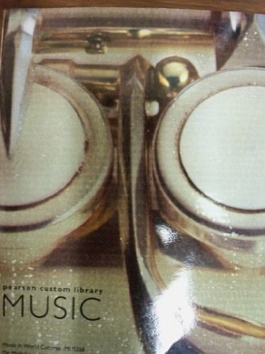 Excursions in World Music, 6e (Music in World Cultures - MUS358) (Pearson Custom Library)