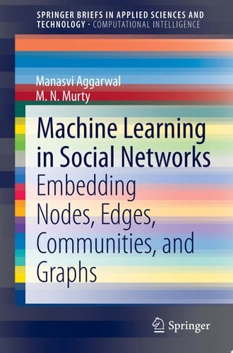Machine Learning in Social Networks