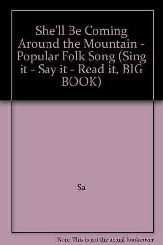 She'll Be Coming Around the Mountain - Popular Folk Song