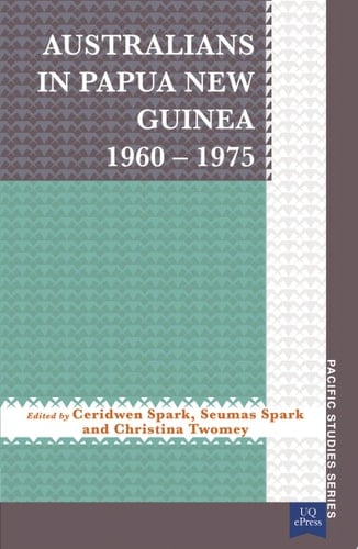 Australians in Papua New Guinea 19601975