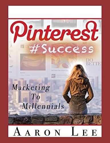 Pinterest #Success Pinterest Marketing to Millennials