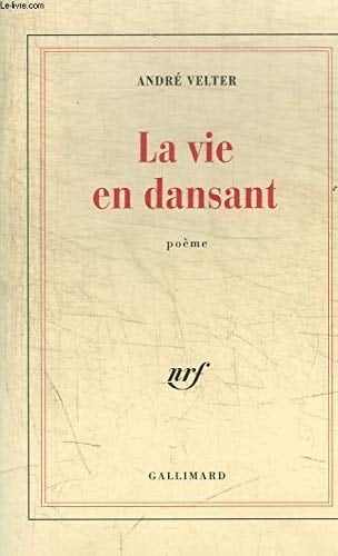 La vie en dansant poème