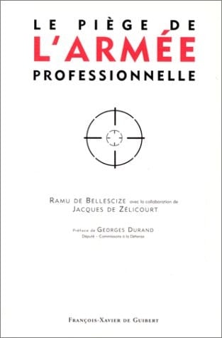 Le piège de l'armée professionnelle