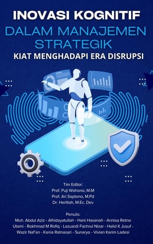 Inovasi Kognitif dalam Manajemen Strategik : Kiat Menghadapi Era Disrupsi