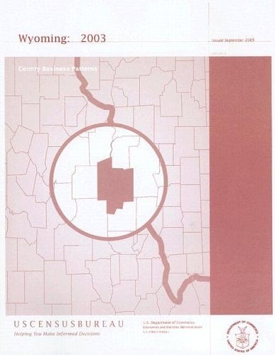 Wyoming County Business Patterns: 2003