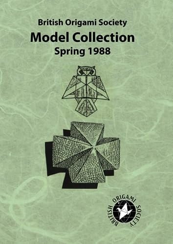 British Origami Society Model Collection Spring 1988
