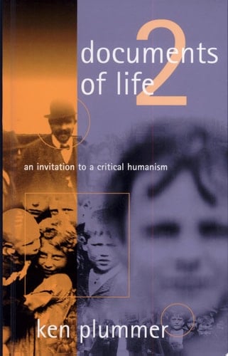 Documents of Life 2 An Invitation to A Critical Humanism