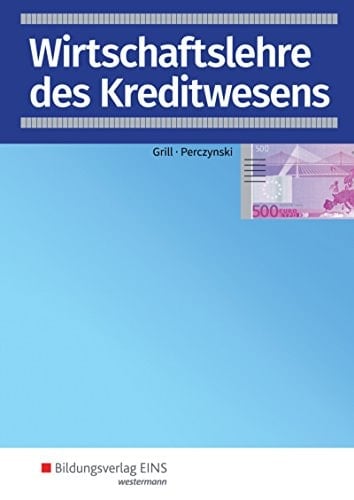 Wirtschaftslehre des Kreditwesens