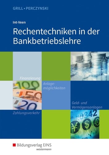 Rechentechniken in der Bankbetriebslehre