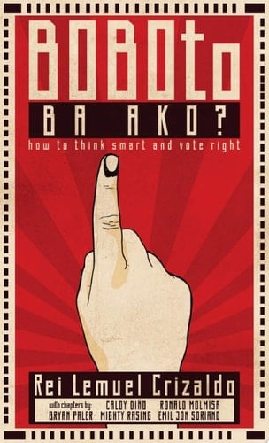 BOBOto Ba Ako? How to Think Smart and Vote Right