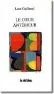 Le coeur antérieur