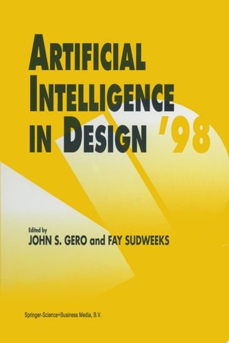 Artificial Intelligence in Design ’98