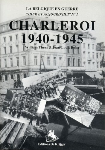 Charleroi, 1940-1945