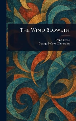 The Wind Bloweth