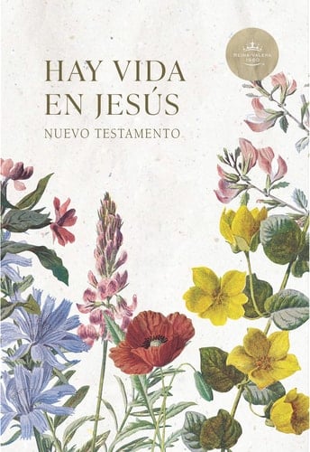 Rvr 1960 Nuevo Testamento Hay Vida En Jesús Flores, Tapa Suave