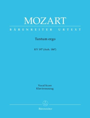Mozart: Tantum ergo in D Major, K. 197 (Anh. 186e) (Vocal Score)