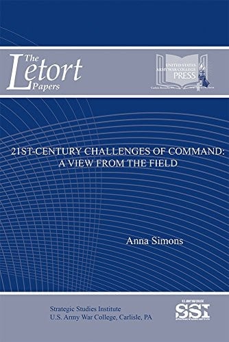 21st-Century Challenges of Command A View from the Field