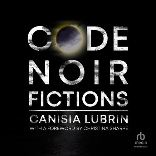 Code Noir: Fictions