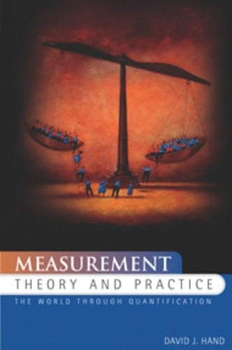 Measurement Theory and Practice The World Through Quantification