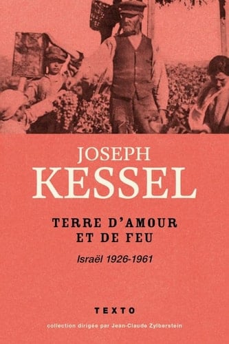 Terre d'amour et de feu Israël, 1926-1961