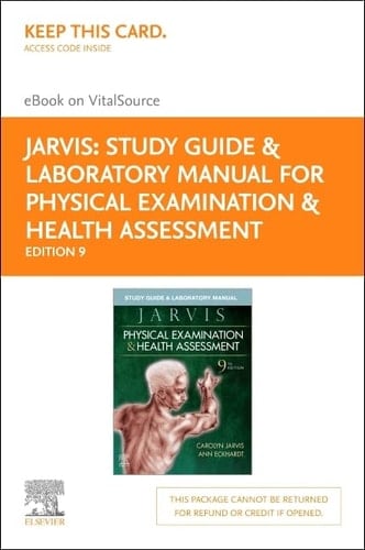 Study Guide & Laboratory Manual for Physical Examination & Health Assessment Elsevier eBook on VitalSource (Retail Access Card)