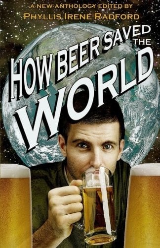 How Beer Saved the World