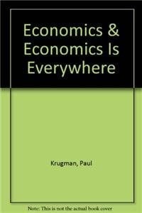 Economics & Economics is Everywhere
