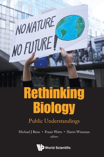 Rethinking Biology Public Understandings