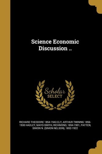 Science Economic Discussion . .