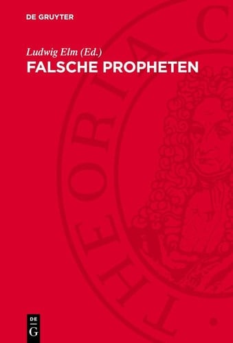 Falsche Propheten Studien Zum Konservativ-Antidemokratischen Denken Im 19. und 20. Jahrhundert