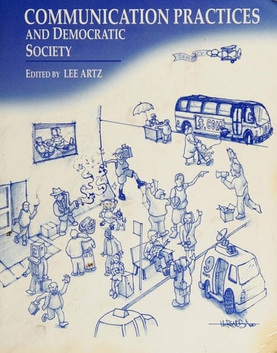 Communication Practices and Democratic Society
