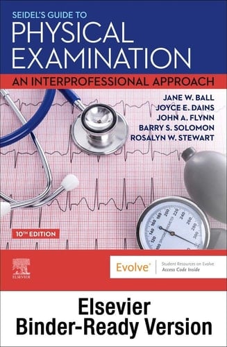 Seidel's Guide to Physical Examination An Interprofessional Approach