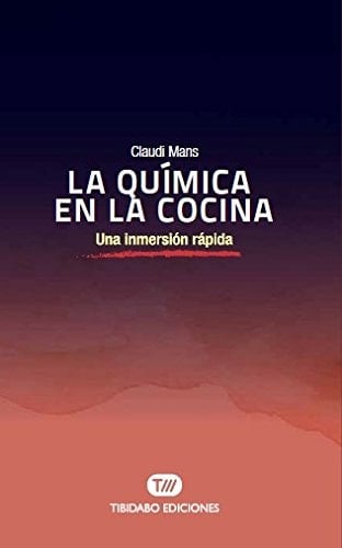 La química de la cocina una inmersión rápida
