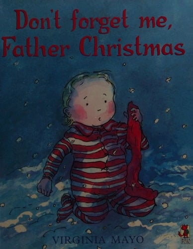 Don't Forget Me, Father Christmas