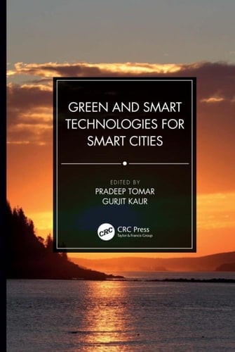Green and Smart Technologies for Smart Cities