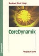 CoreDynamik Wege zum Kern