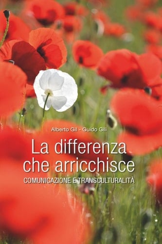 La differenza che arricchisce Comunicazione e transculturalità