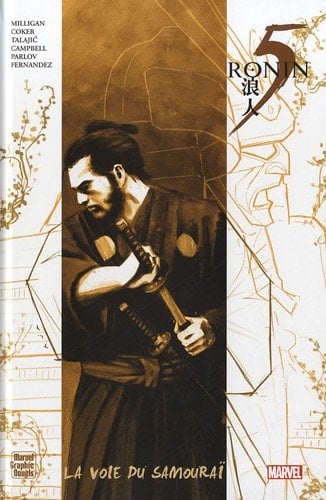 Cinq ronin La voie du samouraï