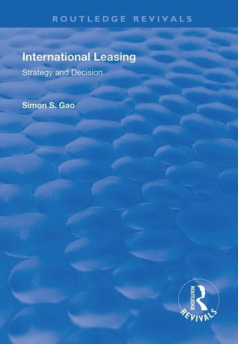 International Leasing Strategy and Decision