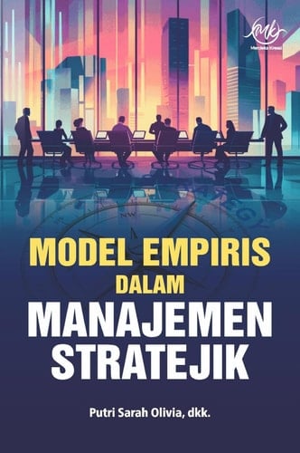 Model Empiris Dalam Manajemen Stratejik