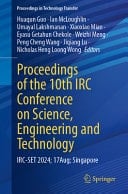 Proceedings of the 10th IRC Conference on Science, Engineering and Technology IRC-SET 2024, 17 August, Singapore