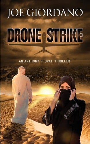 Drone Strike An Anthony Provati Thriller