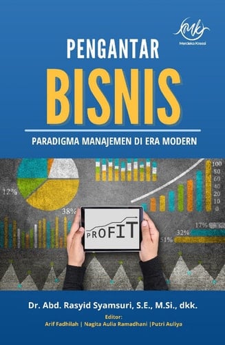 Pengantar Bisnis: Paradigma Manajemen di Era Modern